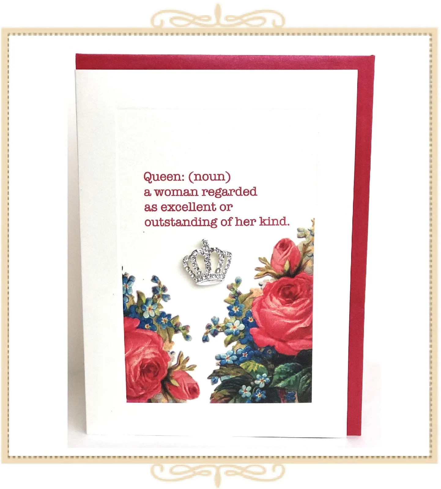 Queen: (noun) A Woman Regarded As Excellent Or Outstanding Of Her Kind Greeting Card (QM36)